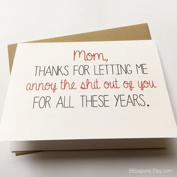 Funny Mother Birthday Quotes
 Funny Mom Card Mother s Day Card Mom Birthday Card