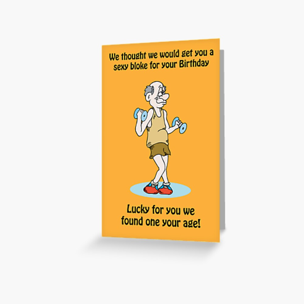 Funny Old Man Birthday Cards
 "Old man Funny Birthday Card" Greeting Card by