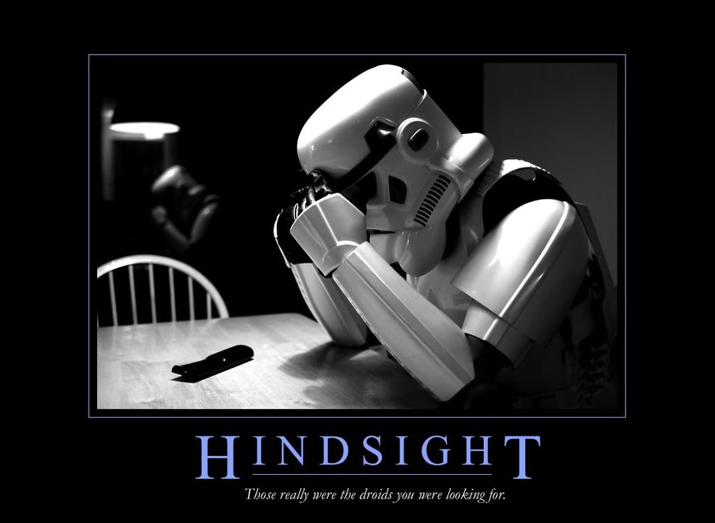 Funny Star Wars Quotes
 Hindsight funny Star Wars quote
