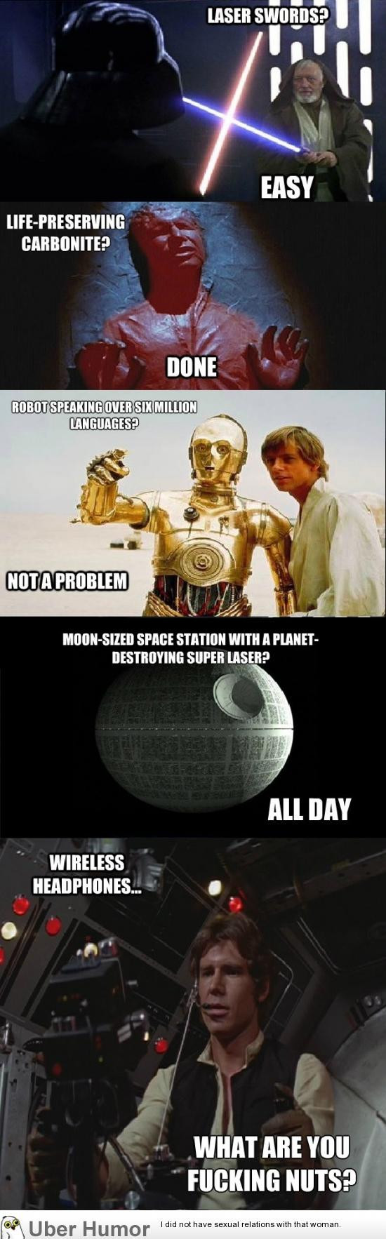 Funny Star Wars Quotes
 The logic of Star Wars