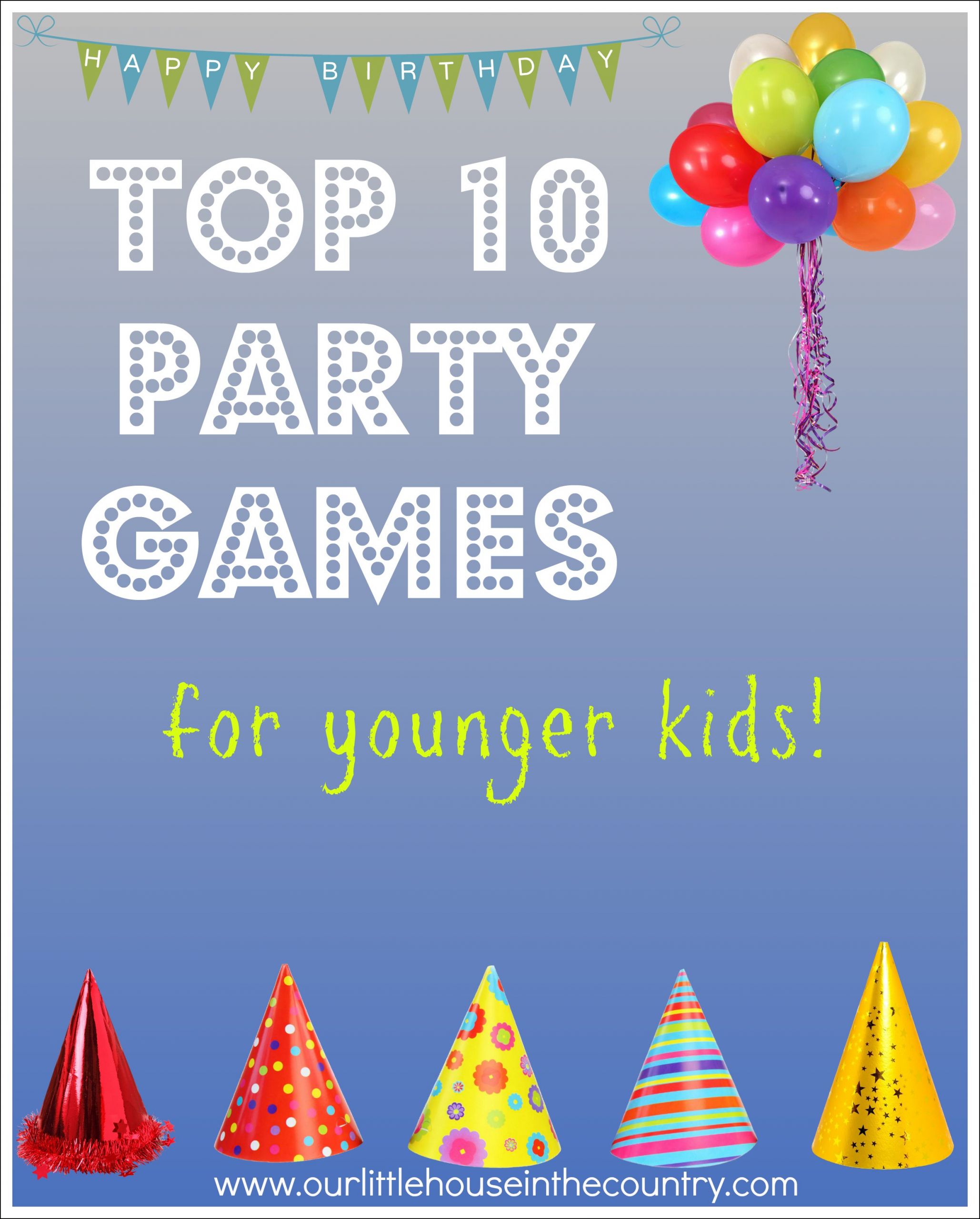 Games To Play At Birthday Party
 Top 10 Party Games – for younger kids