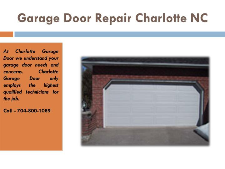 Garage Door Repairs Charlotte Nc
 PPT Garage Door Repair Charlotte NC Openers