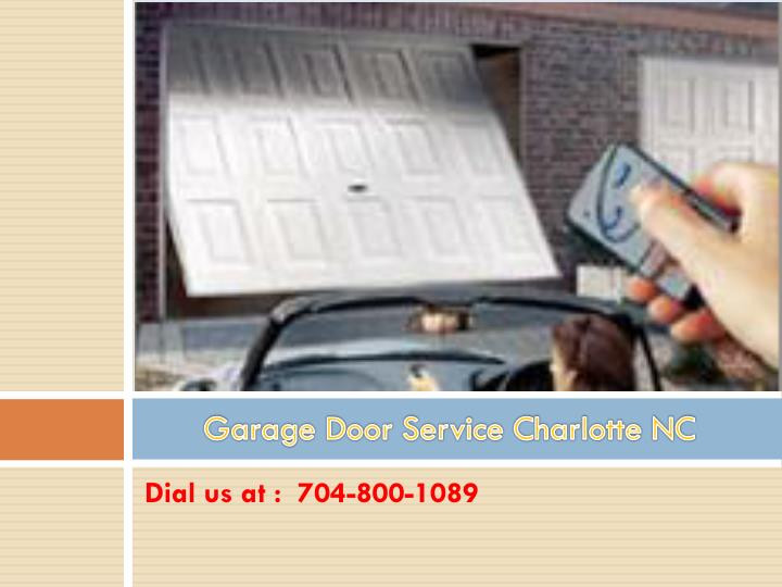 Garage Door Repairs Charlotte Nc
 PPT Garage Door Repair Charlotte NC PowerPoint