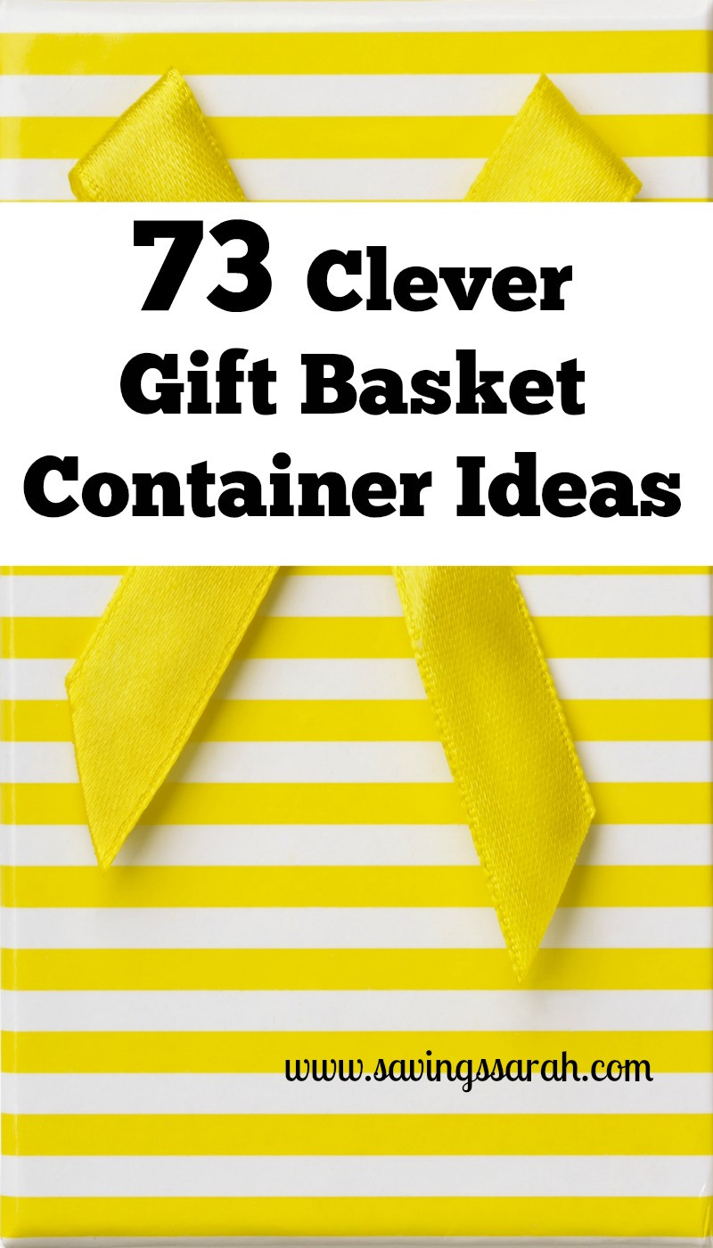 Gift Basket Container Ideas
 73 Awesome Gift Basket Container Ideas Earning and