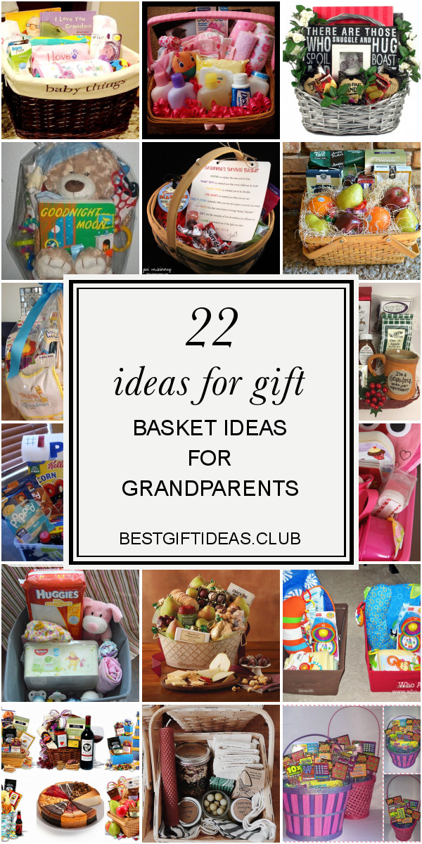 Gift Basket Ideas For Grandparents
 22 Ideas for Gift Basket Ideas for Grandparents