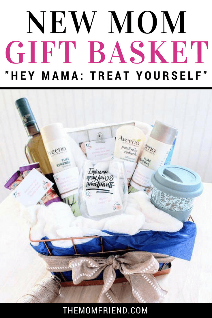 Gift Basket Ideas For New Mom
 How to Make a New Mom “Treat Yourself” Gift Basket