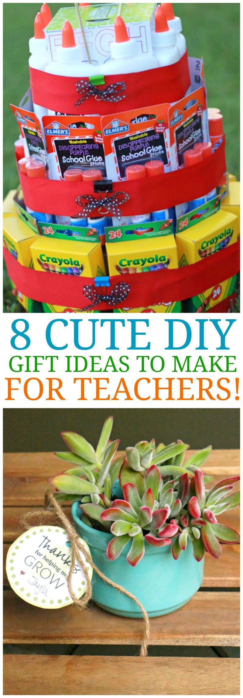 Gift Baskets Ideas For Teachers
 8 Cute DIY Teacher Appreciation Ideas & Homemade Gifts for