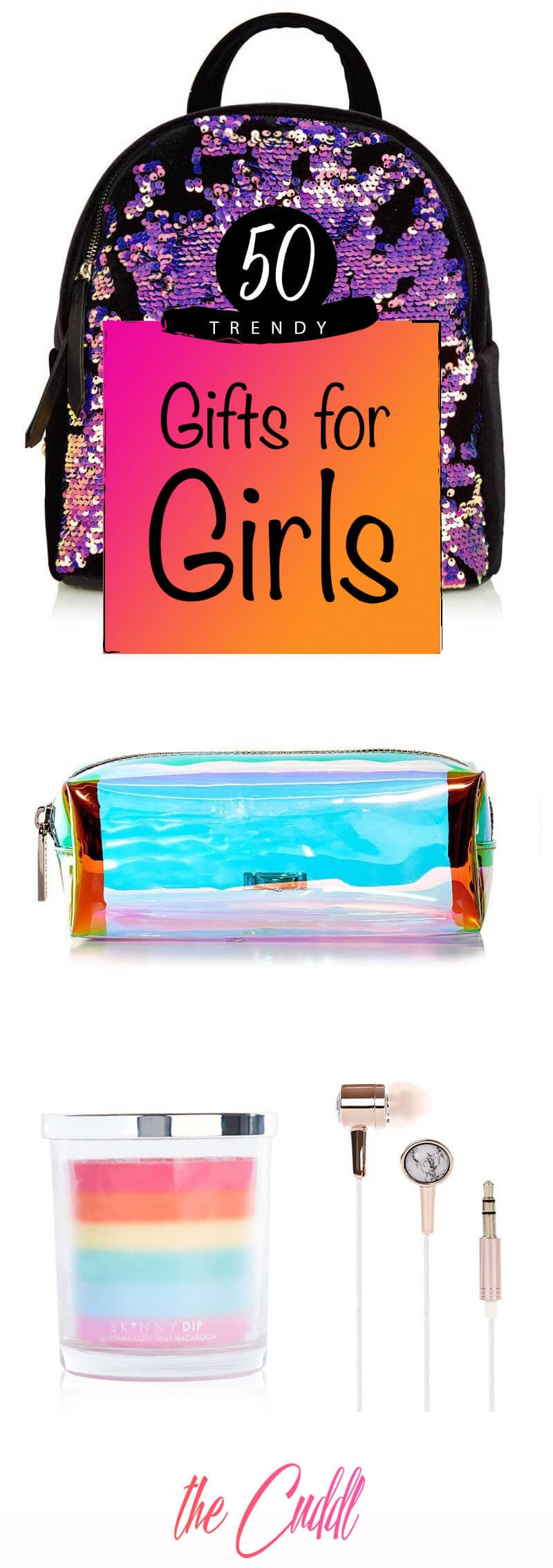 Gift For Girls Ideas
 50 Trendy Gifts for Girls to Make Any Lady’s Day