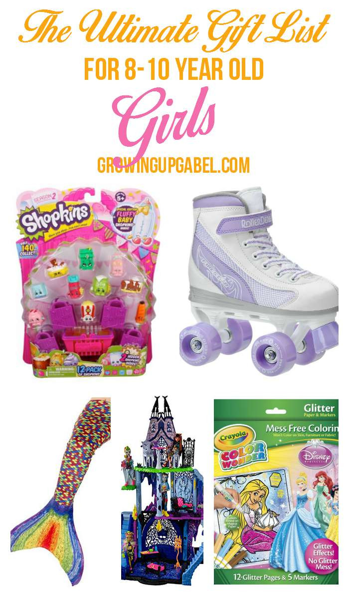 Gift Ideas For 10 Yr Old Girls
 The Ultimate List of Top Girl Gifts for 8 10 Year Olds