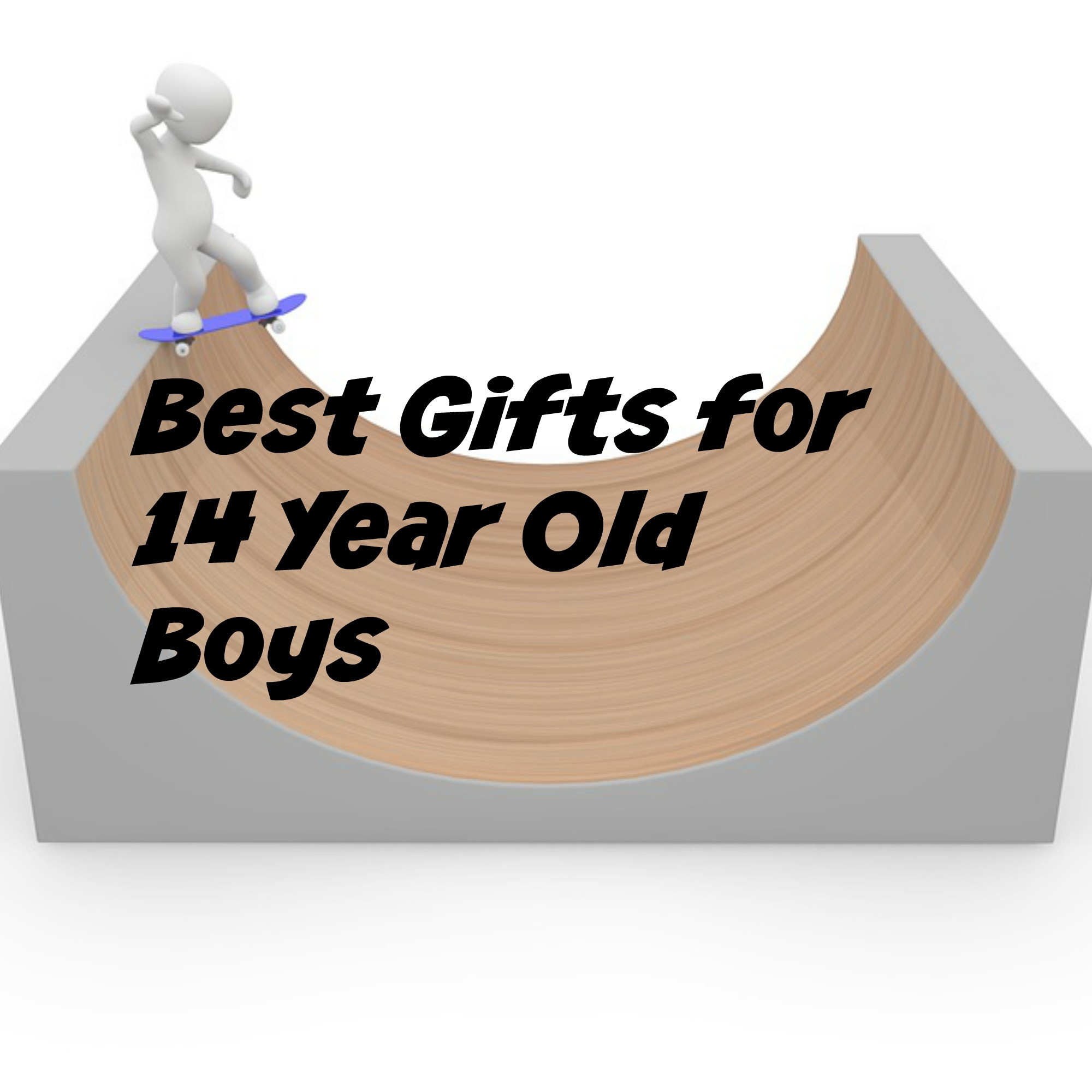 Gift Ideas For 14 Year Old Boys
 Best Gifts for 14 Year Old Boys Birthdays and Christmas