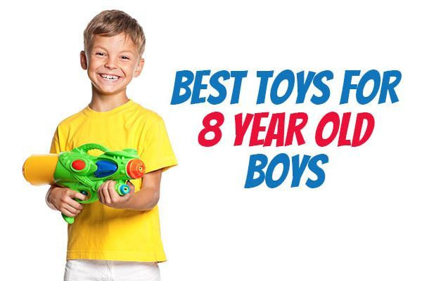 Gift Ideas For 8 Year Old Boys
 The Best Toys for 8 Year Old Boys – 2019 Gift Ideas & FAQ