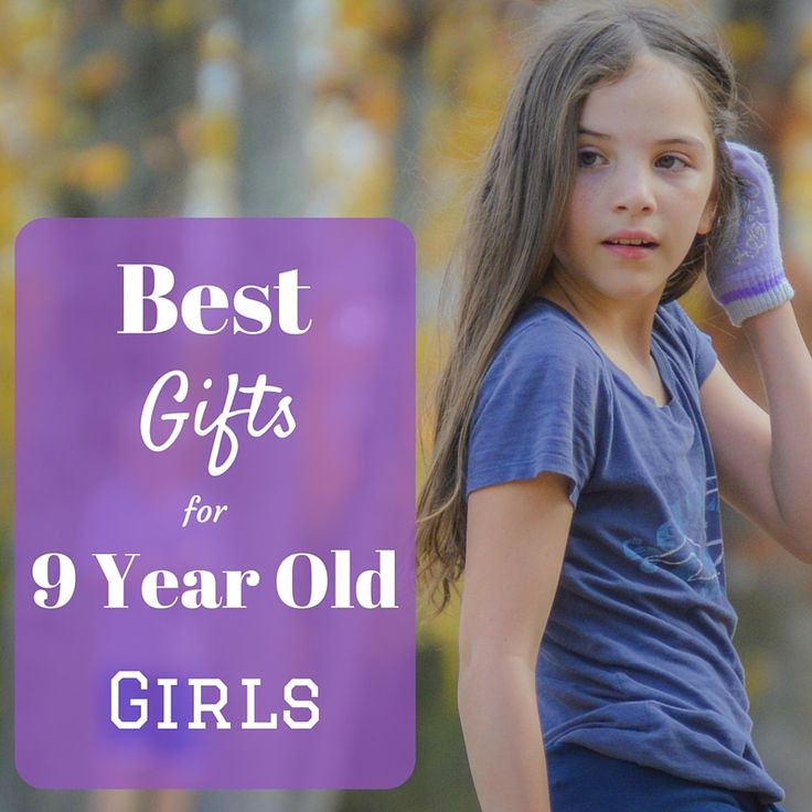 Gift Ideas For 9 Year Old Girls
 Really Cool Gift Ideas for 9 Year Old Girls