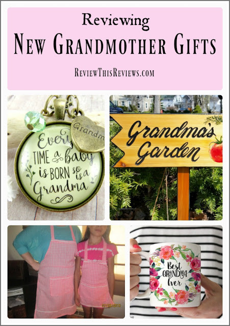 Gift Ideas For A Grandmother
 Reviewing New Grandmother Gifts