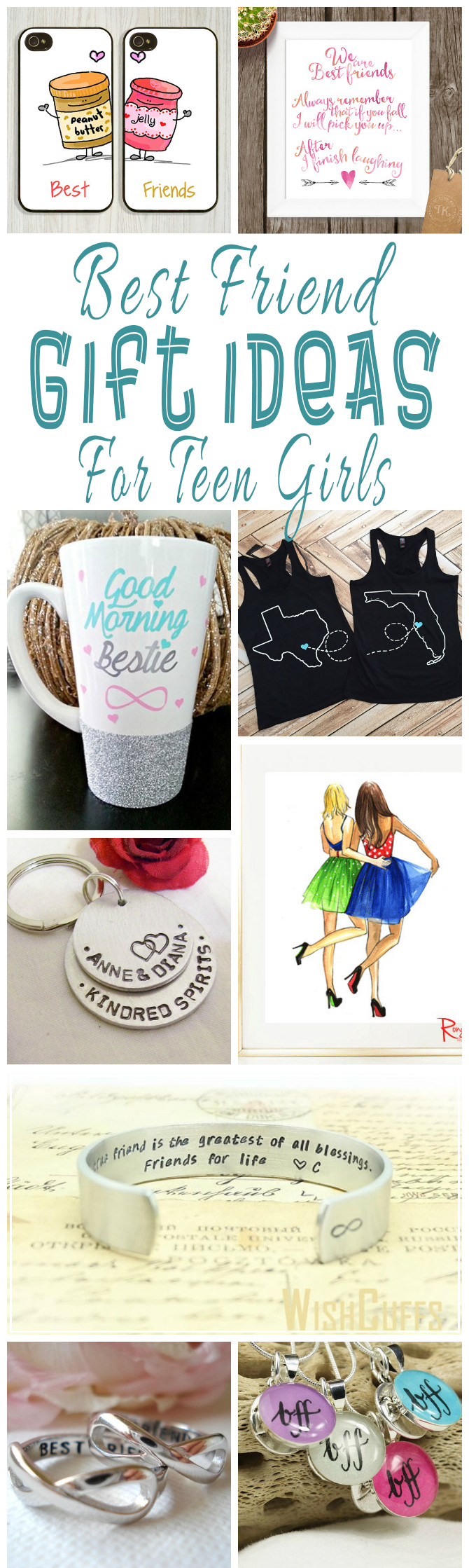 Gift Ideas For Best Friend
 Best Friend Gift Ideas For Teens