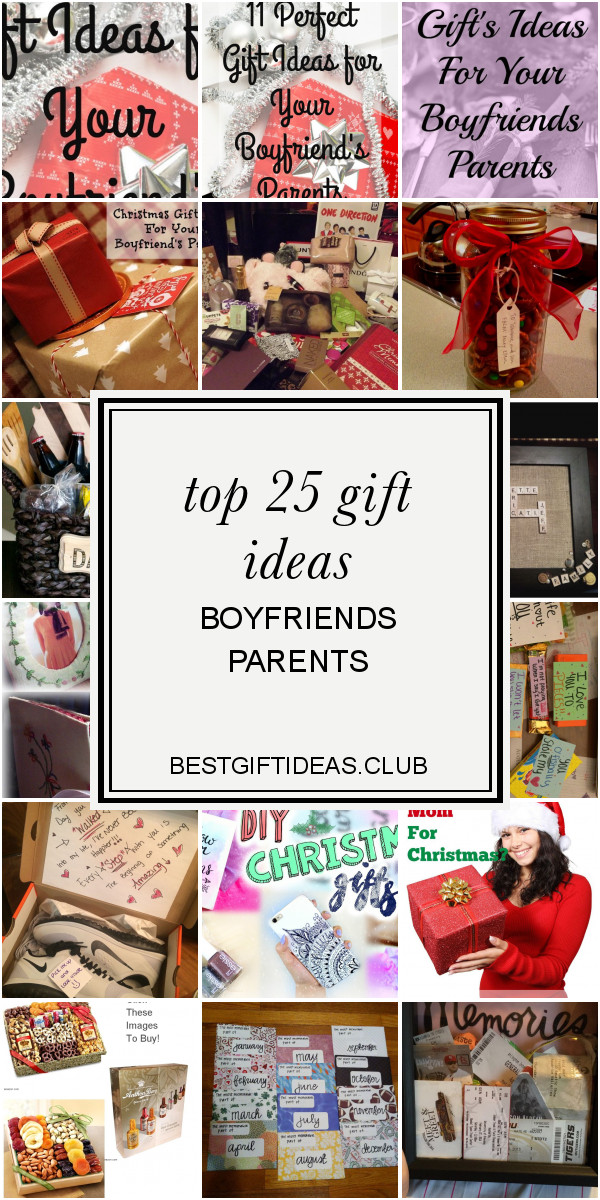 Gift Ideas For Boyfriends Parents
 Top 25 Gift Ideas Boyfriends Parents