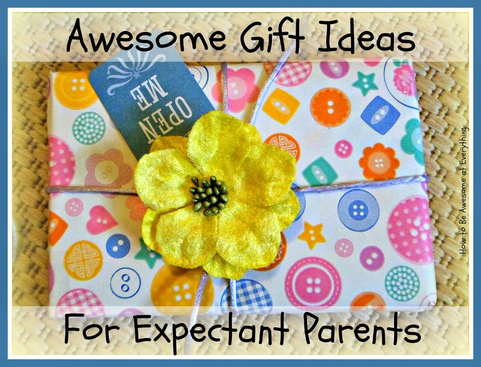 Gift Ideas For Expecting Mother
 How to be Awesome at Everything Awesome Gifts for