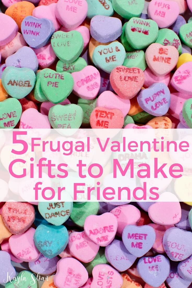 Gift Ideas For Friends Valentines
 5 Fun and Easy Frugal Valentine Gifts to Make for Friends