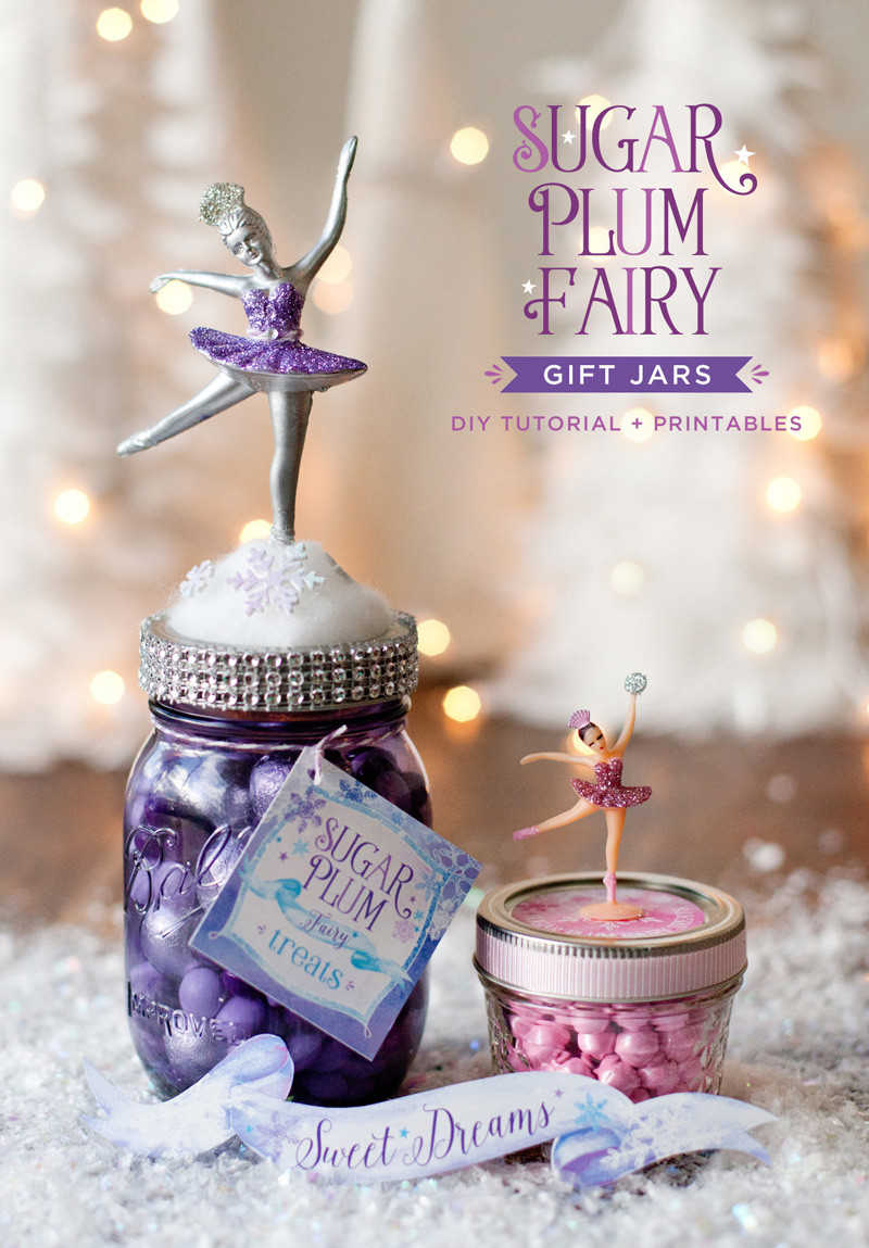 Gift Ideas For Sugar Baby
 Homemade Holiday Gift Idea Sugar Plum Fairy Jars