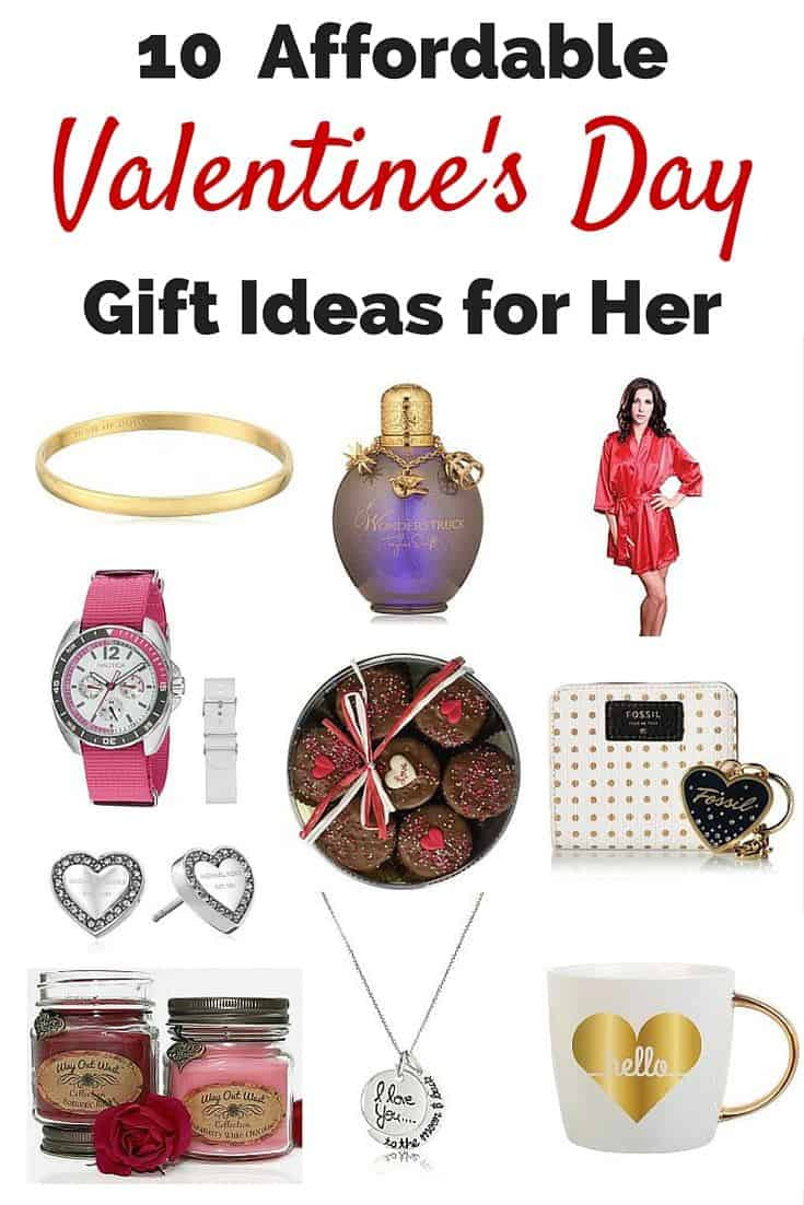 Gift Ideas For Valentines Day For Her
 10 Affordable Valentine’s Day Gift Ideas for Her