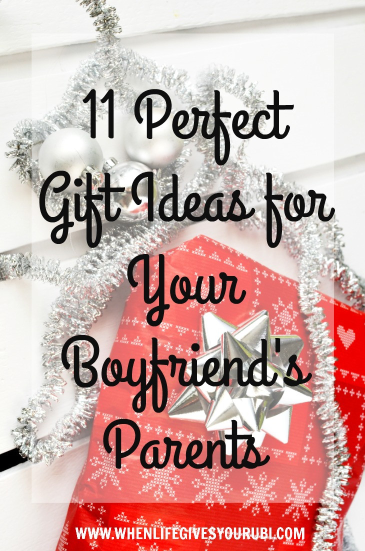 Gift Ideas For Your Boyfriend
 11 Perfect Gift Ideas for Your Boyfriend s Parents