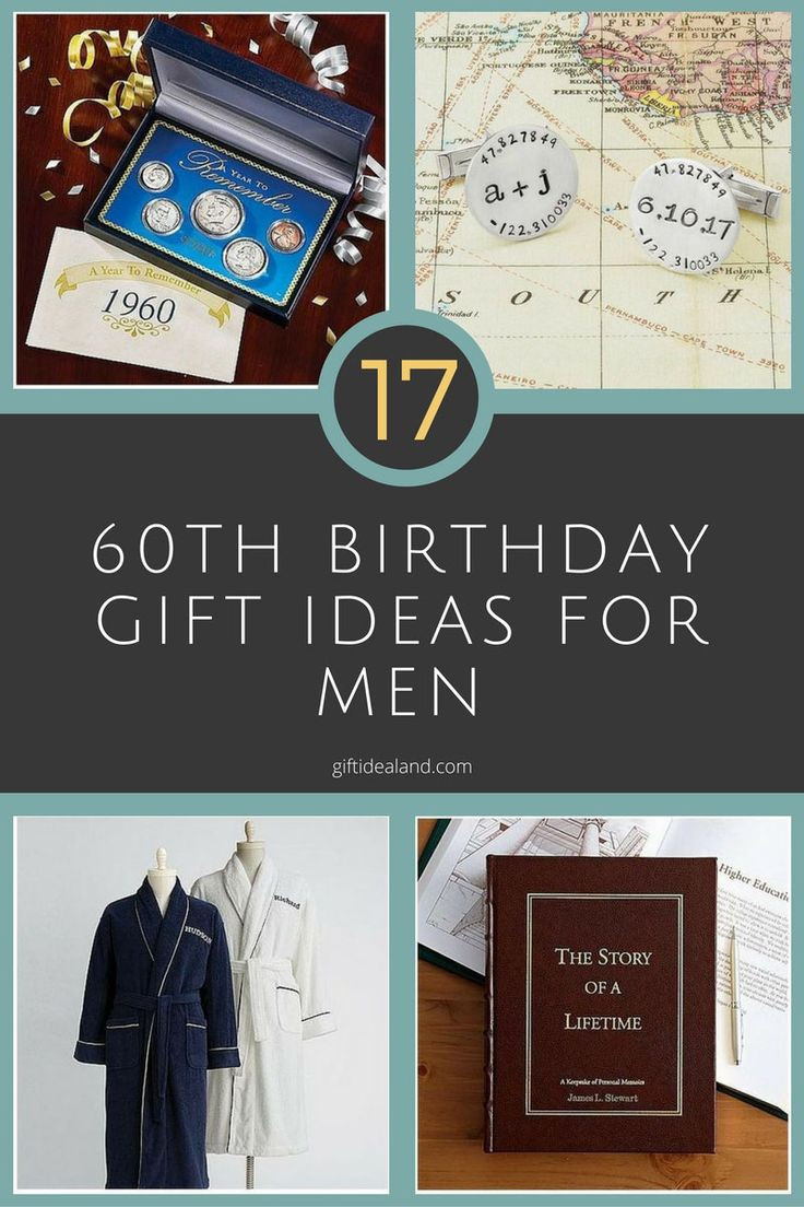 Gifts For 60th Birthday Man
 17 Good 60th Birthday Gift Ideas For Him