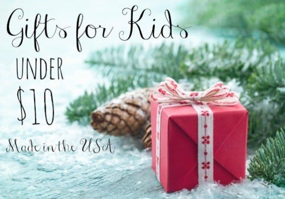 Gifts For Kids Under 10
 American Made Gifts for Kids Under $10 USA Love List