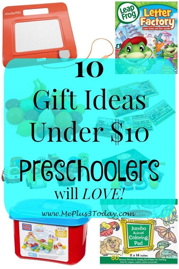 Gifts For Kids Under 10
 Gift Ideas Under $10 that Preschoolers will LOVE