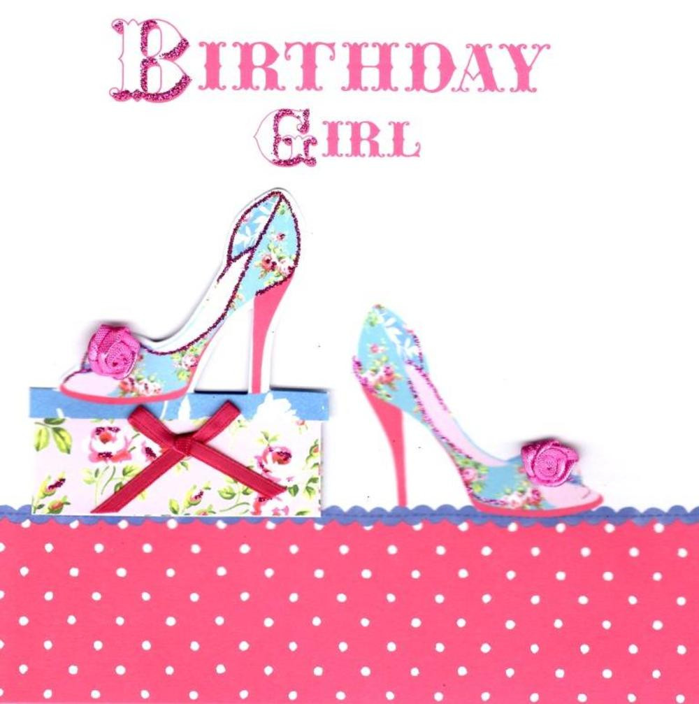 Girl Birthday Cards
 Birthday Girl Pretty Shoes Birthday Card