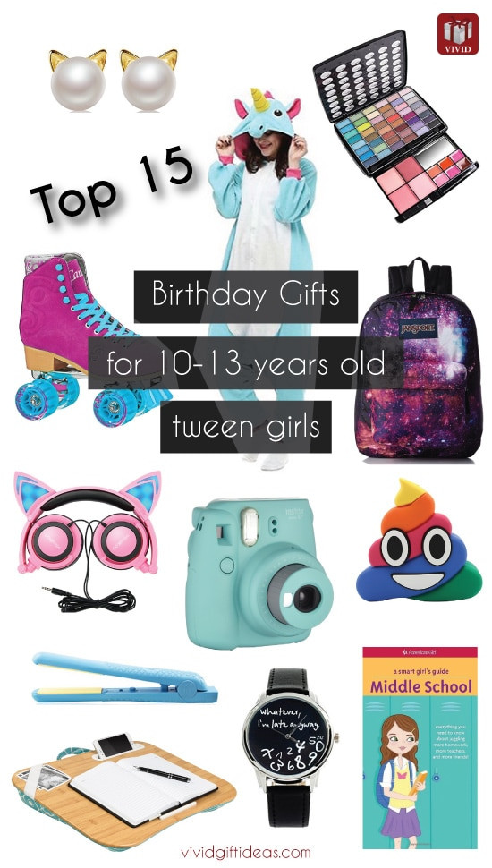 Girls Gift Ideas Age 10
 Top 15 Birthday Gift Ideas for Tween Girls Vivid s Gift