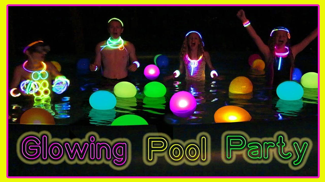 Glow Pool Party Ideas
 GLOW IN THE DARK