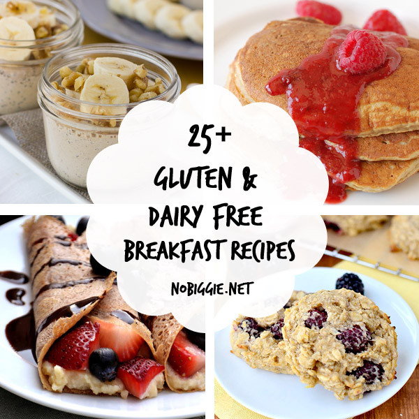 Gluten Free Dairy Free Egg Free Recipes
 25 Gluten Free and Dairy Free Breakfast Recipes