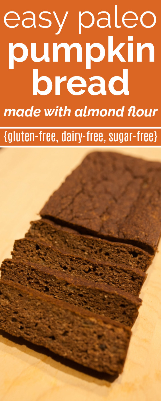 Gluten Free Pumpkin Bread Almond Flour
 Paleo Pumpkin Bread Recipe with Almond Flour Un monly Well