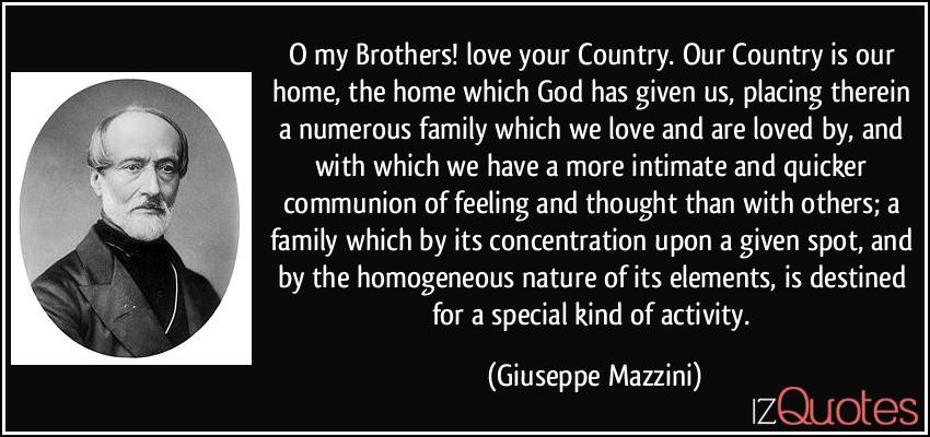 God Family Country Quote
 O my Brothers love your Country Our Country is our home