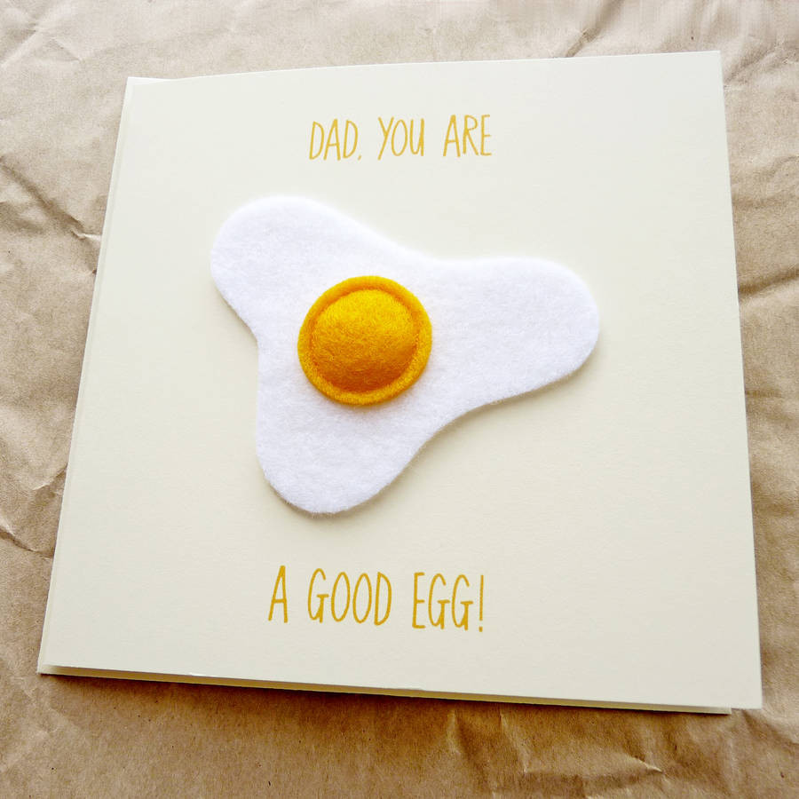 Good Birthday Cards
 Handmade dad You Are A Good Egg Birthday Card By Be