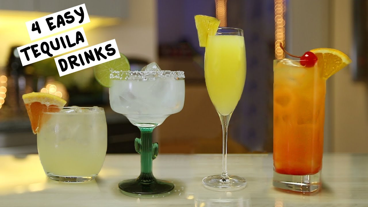 Good Mixed Drinks With Tequila
 Four Easy Tequila Drinks