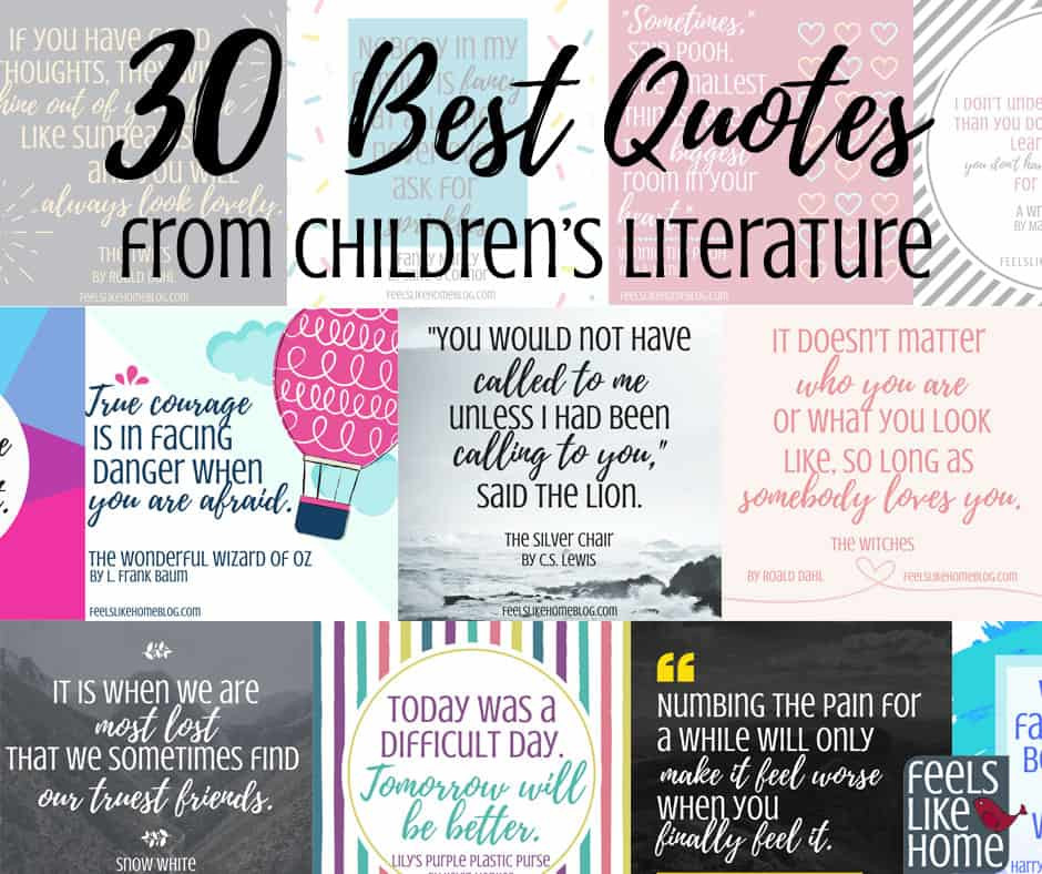 Good Quotes For Kids
 30 Best Quotes From Our Favorite Children s Books