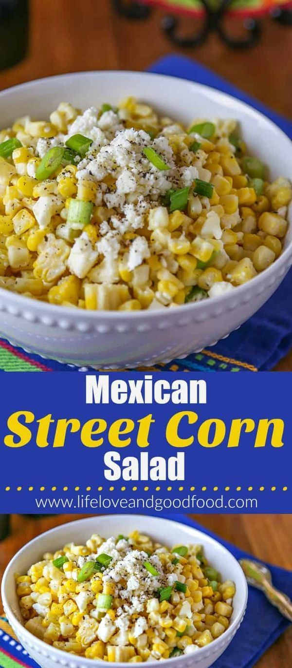 Good Side Dishes For Tacos
 Serve this easy Mexican Street Corn Salad just once and it