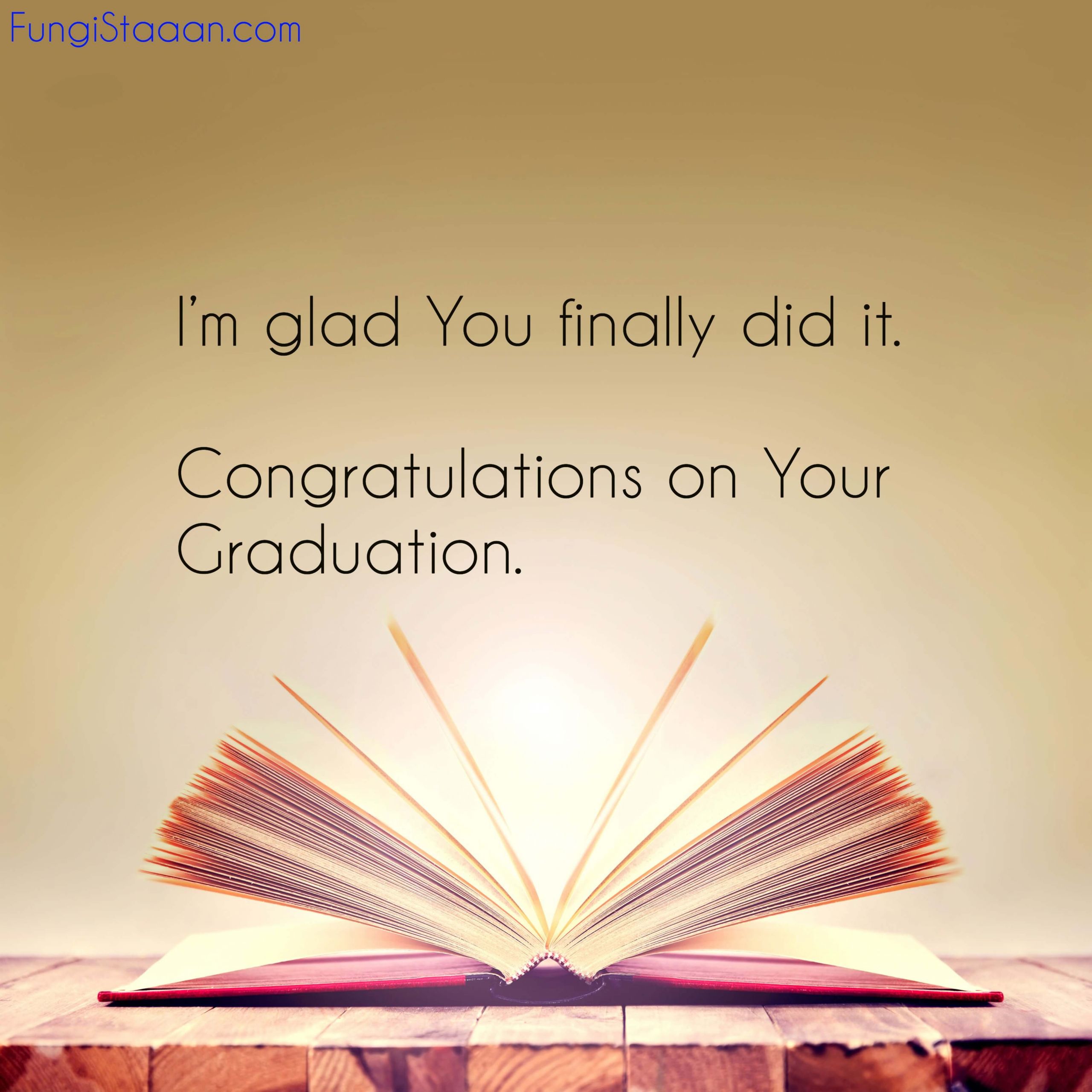 Graduation Blessings Quotes
 TOP 200 Best Graduation Wishes Quotes Messages