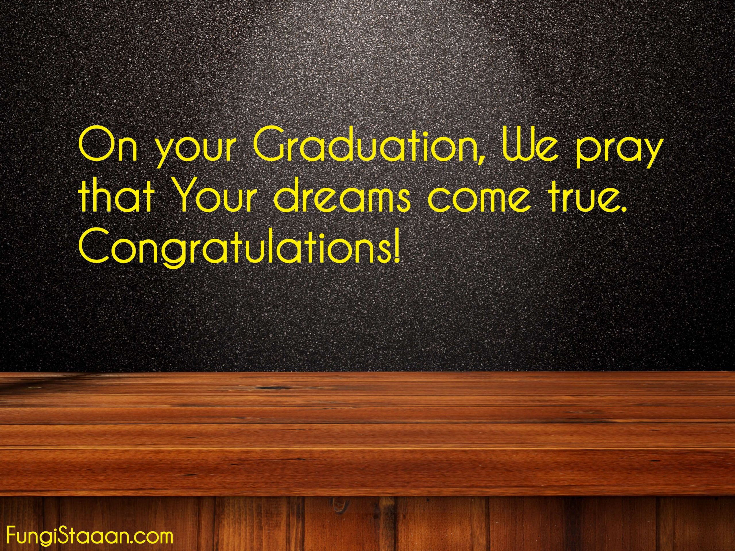 Graduation Blessings Quotes
 TOP 200 Best Graduation Wishes Quotes Messages