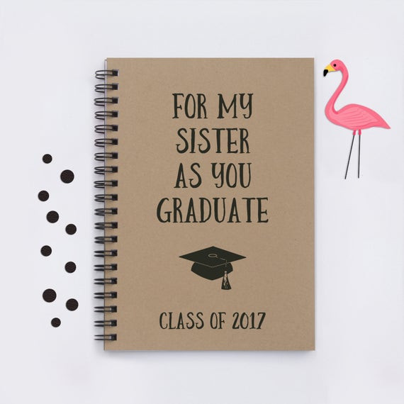 Graduation Gift Ideas For Sister
 Graduation t for sister For my Sister as you Graduate