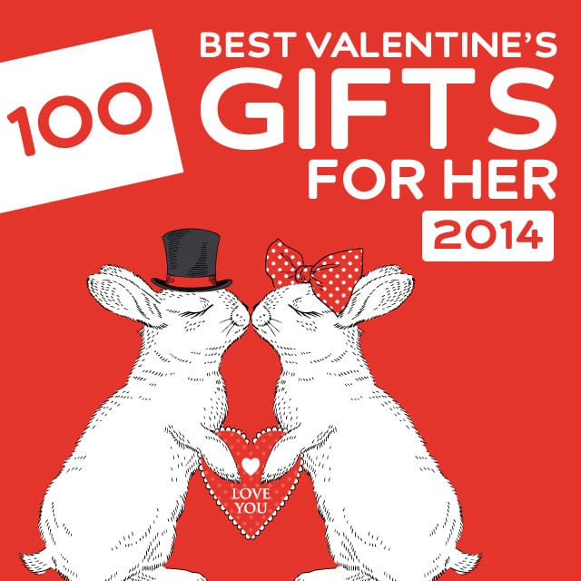 Great Valentines Day Gifts For Her
 100 Best Valentine’s Day Gifts for Her of 2014