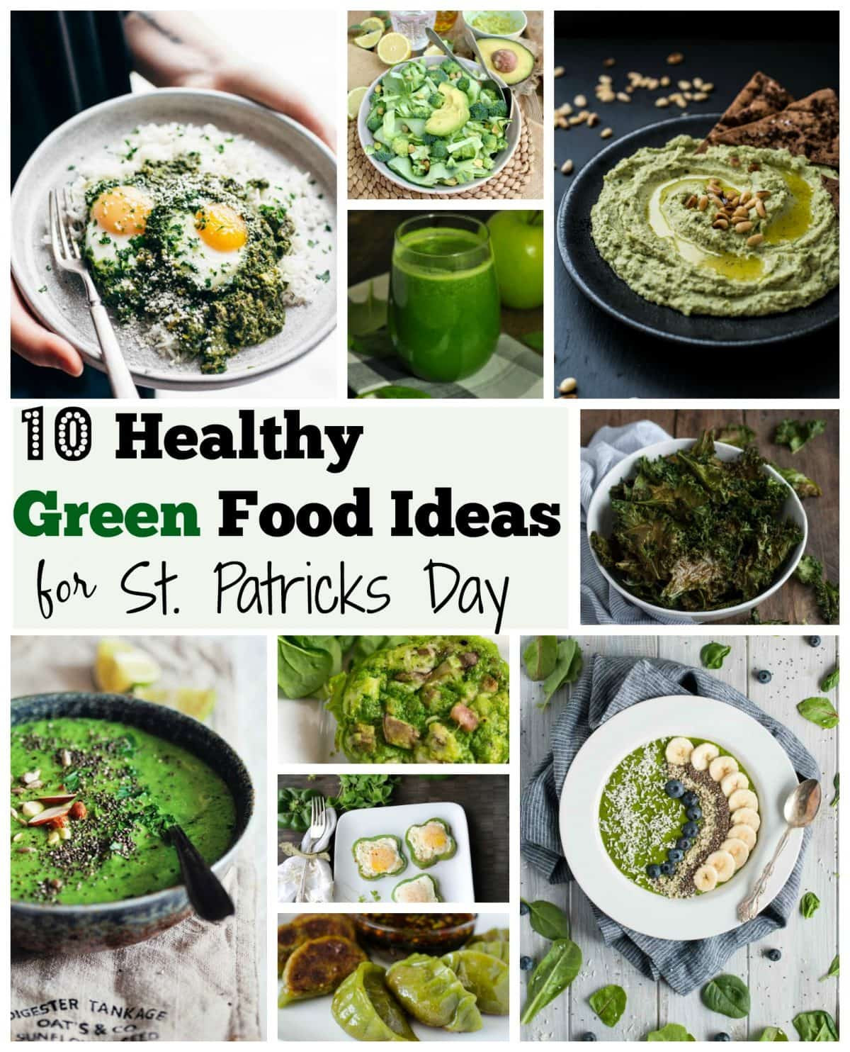 Green Food For St Patrick's Day
 10 Healthy Green Food Ideas for St Patricks Day
