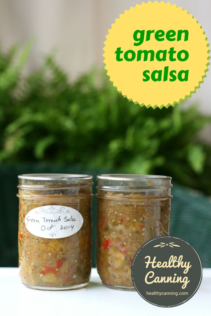 Green Tomato Salsa
 Green tomato salsa Healthy Canning