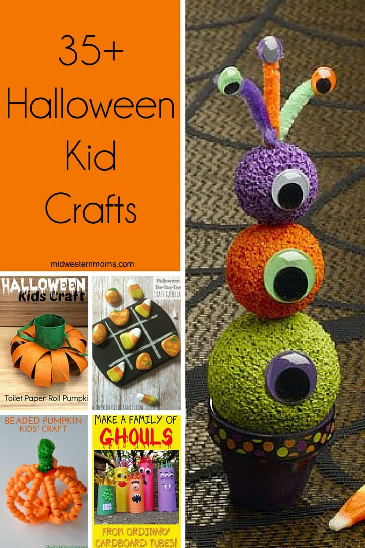 Halloween Craft For Kids
 35 Halloween Kid Crafts