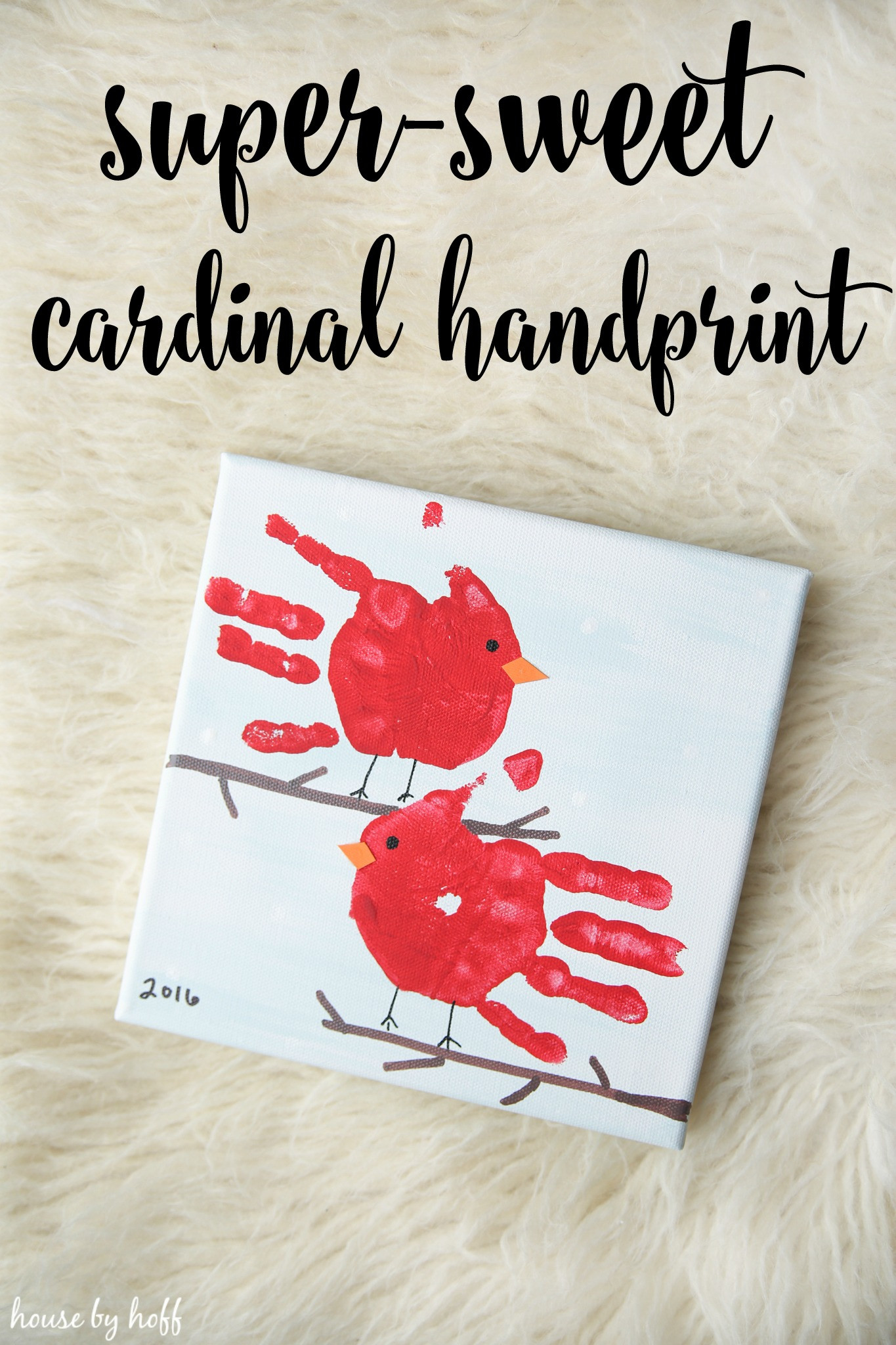 Hand Art For Kids
 Super Sweet Cardinal Handprint Gift House by Hoff