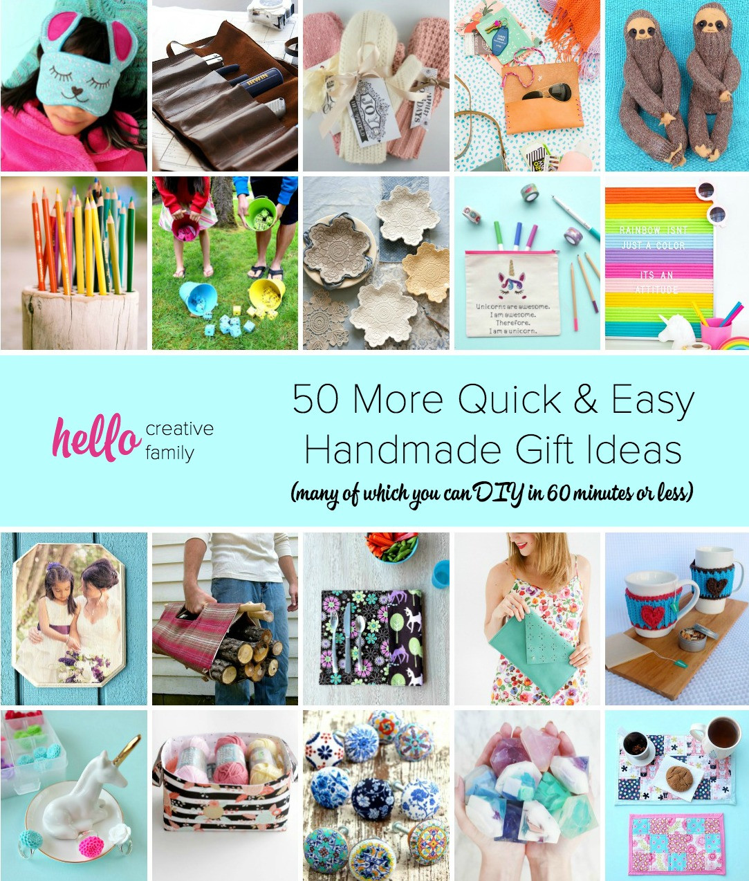 Handmade Birthday Gift Ideas
 50 More Quick and Easy Handmade Gift Ideas 1 hour or less