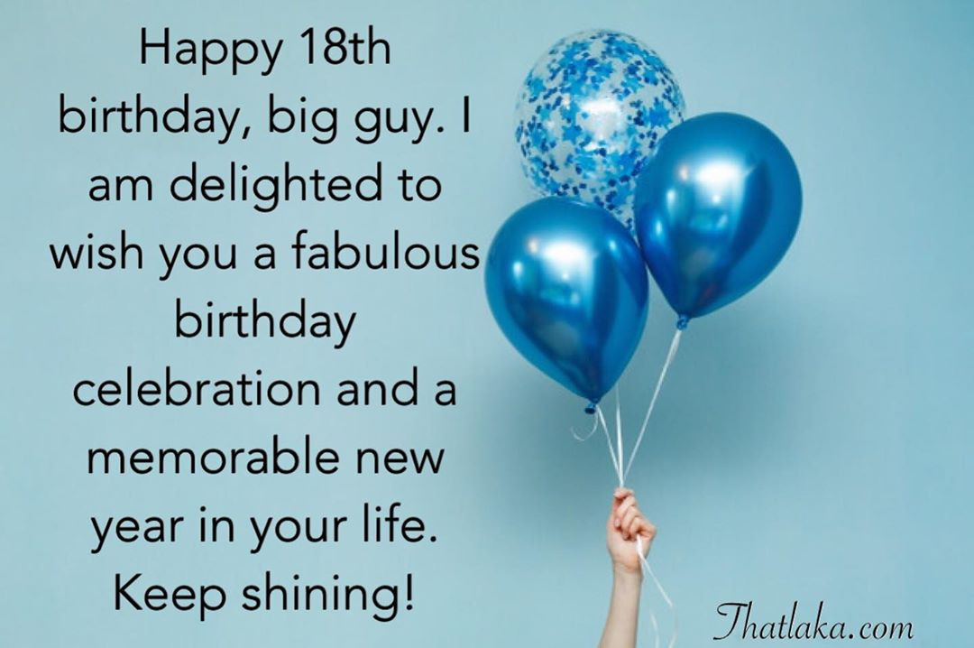 Happy Birthday Wishes For 18 Year Old Boy