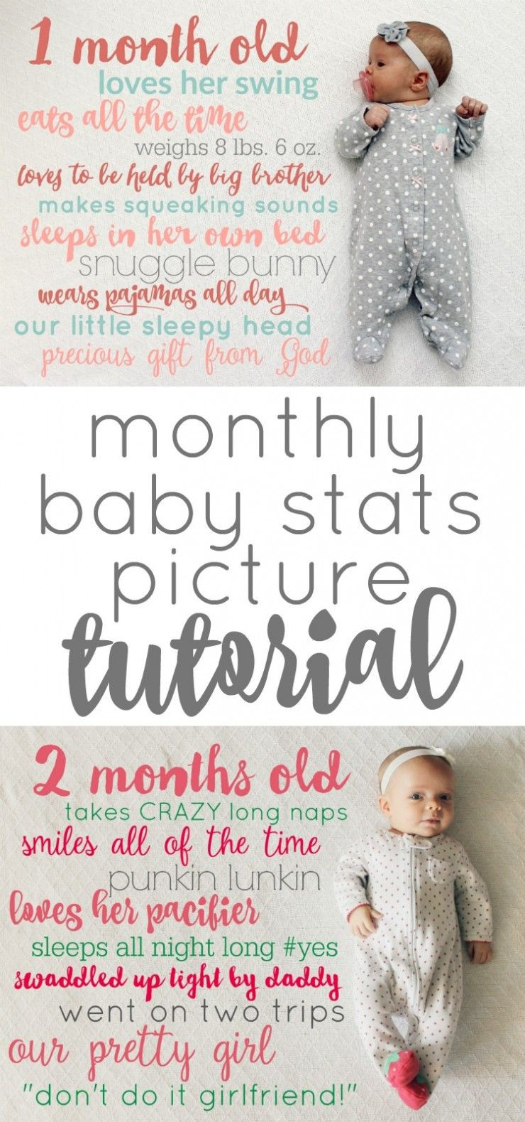 Happy 2 Months Old Baby Quotes
 Monthly Baby Stats Picture Tutorial