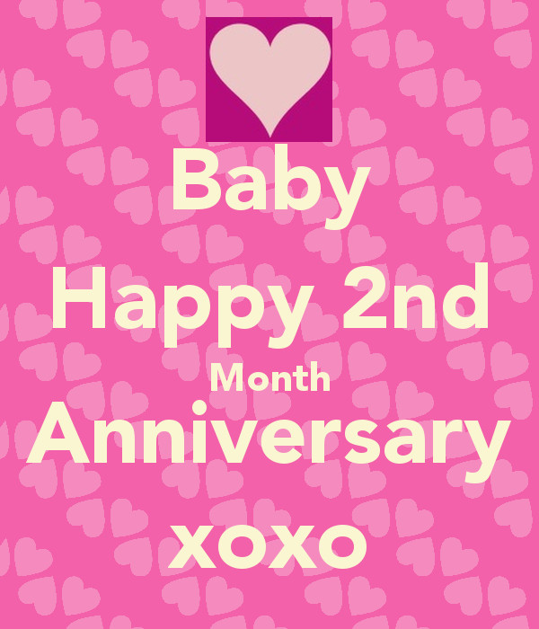 Happy 2 Months Old Baby Quotes
 2 Month Anniversary Quotes QuotesGram