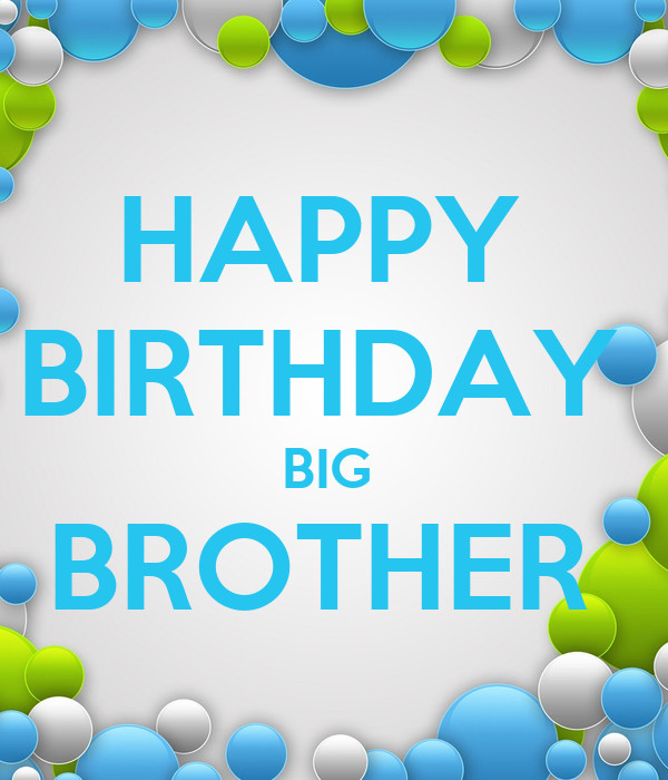 Happy Birthday Big Brother Quotes
 Big Brother Little Brother Birthday Quotes To Funny